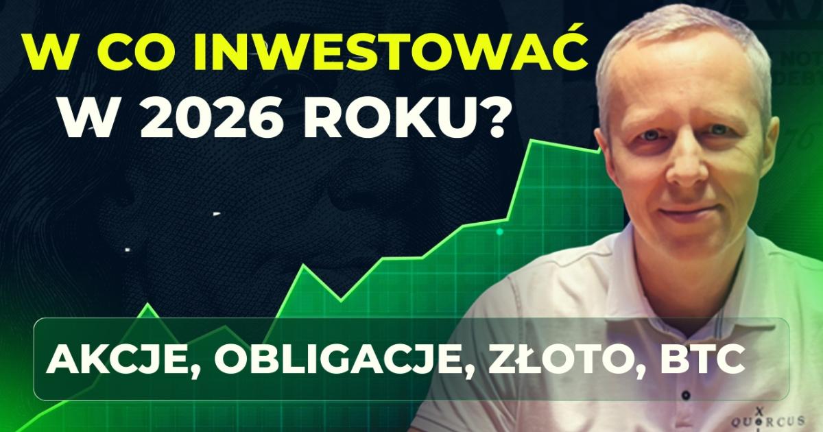 W co inwestować 2026 Sebastian Buczek