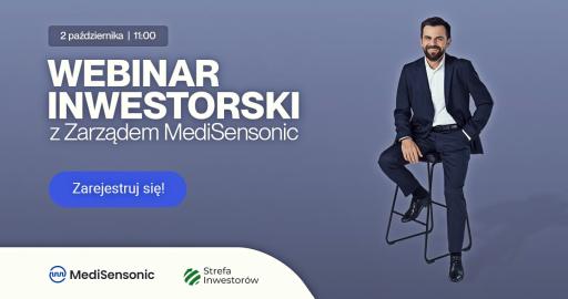 Aktualna sytuacja i plany rozwoju MediSensonic [Webinar z zarządem]