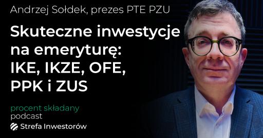 Jak inwestować na emeryturę podcast procent składany